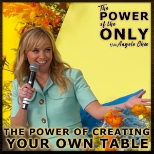 The Power of Creating Your Own Table with Insights from Reese Witherspoon & Highlights From Hello Sunshine’s #ShineAway Event on The Power of The Only with Angela Chee
